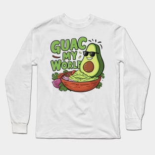 Guac my world Long Sleeve T-Shirt